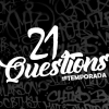 Termina la 1ª Temporada de 21 Questions