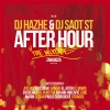 Dj Saot ST presenta nuevo "After Hour" con Dj Hazhe