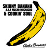 Cookin Soul y Mucho Muchacho (12 de Abril)