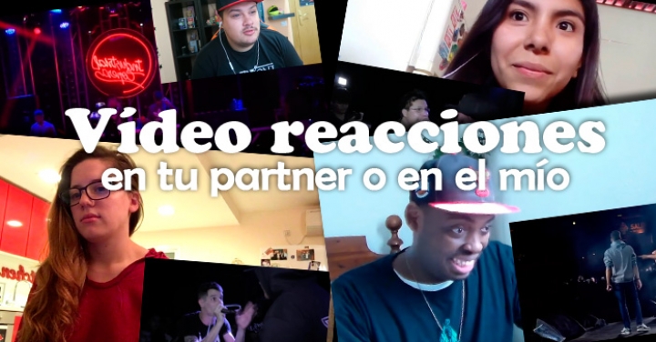 Vídeo reacciones, en tu partner o en el mío