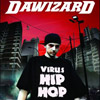 Dawizard presenta 'Virus Hip Hop'