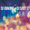 Dj Joaking y Dj Saot ST: After hour Alicante (Descarga)
