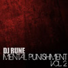 Dj Rune: Mental Punishment Vol. 2 (Descarga)