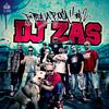 Dj Zas: Zas en toda la boca Vol. 2 (Ya disponible)