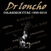 Dr. Loncho: Colaborum vitae 1999-2010 (Descarga)