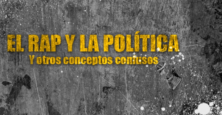 El rap y la política
