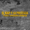 El rap y la política. Y otros conceptos confusos