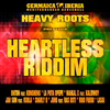 Heavy Roots: Heartless Riddim (Ya a la venta)
