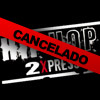 Se cancela Hip Hop 2 Xpress
