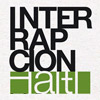 Festival Interrapción 2010: Haití - Presentes ante el olvido
