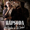 Rapsoda: La sombra de la verdad (Escuchalo ya!)