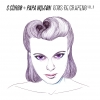S. Curro y Papa Wilson: Ojos de grafeno Vol. 2