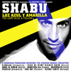 Shabu One Shant: Luz azul y amarilla (Ya a la venta)
