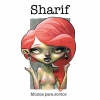 Sharif - Música para sordos (Single)