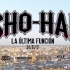 Sho-Hai se prepara para "La última función"