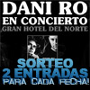 Sorteamos 2 Entradas para cada concierto de la gira de Dani Ro