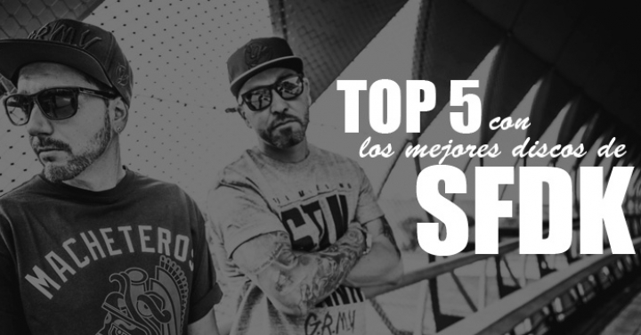 Top 5 con los mejores discos de SFDK