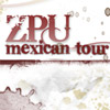ZPU en México este Agosto