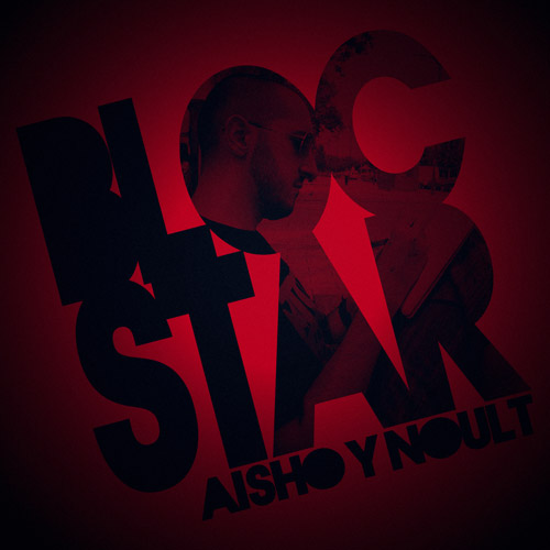 aisho y noult: blocstar