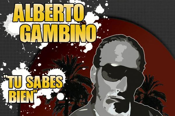 Alberto Gambino: Tu sabes bien