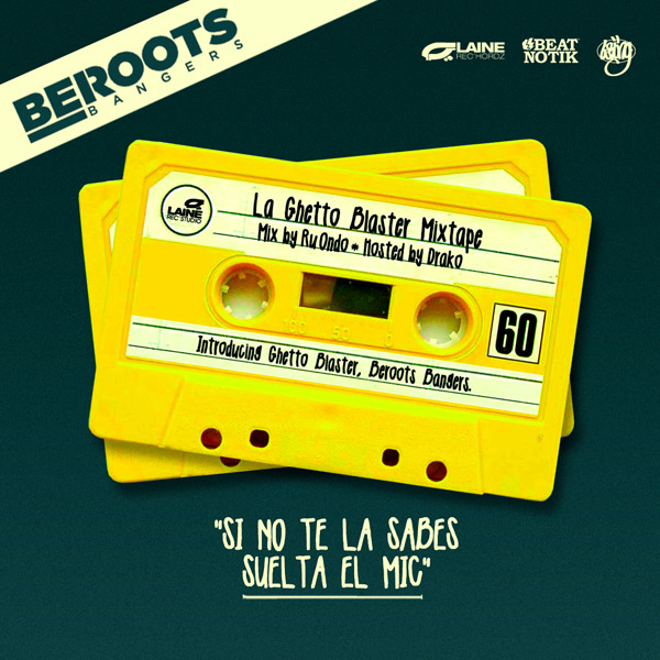 Beroots Bangers: La ghetto blaster mixtape (Portada)