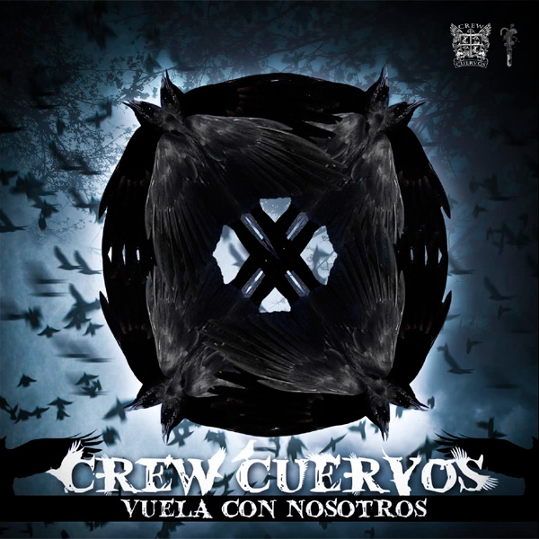 Crew cuervos: Vuela con nosotros (Single)