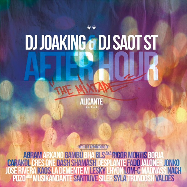 Dj Joaking y Dj Saot ST: After hour Alicante (Descarga)