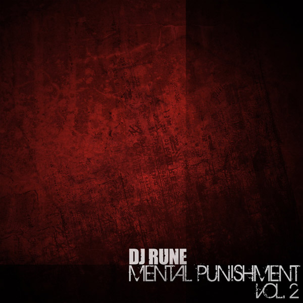 Dj Rune: Mental Punishment Vol. 2 (Descarga)