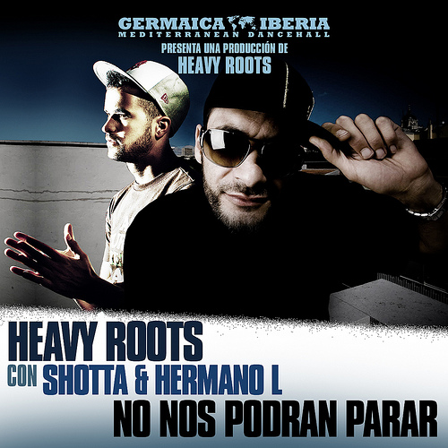 Heavy Roots con Shotta y Hermano L: No nos podrán parar