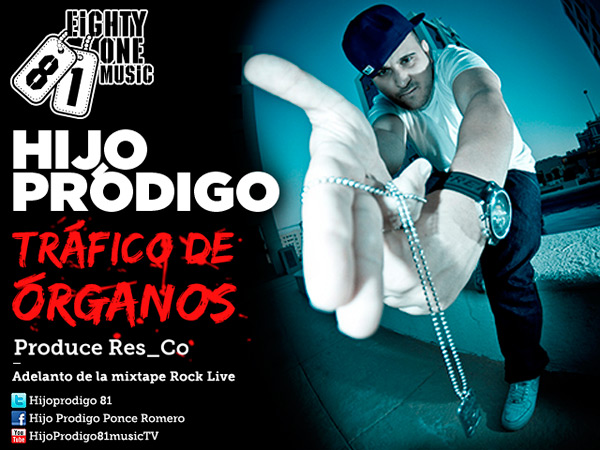 Hijo Prodigo: Trafico de organos (Escucha y Descarga)