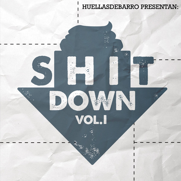 Huellas de Barro: Shit down Vol. 1 (Descarga)