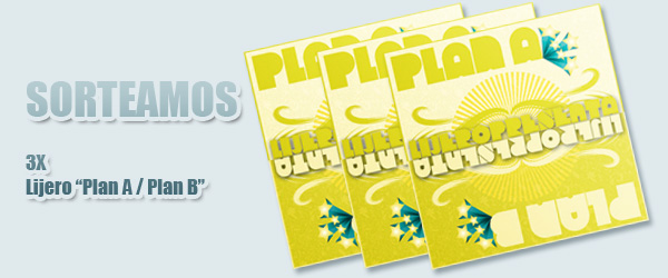 Sorteo Lijero Plan A Plan B