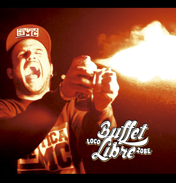 Loco Zobe: Buffet libre (Descarga)