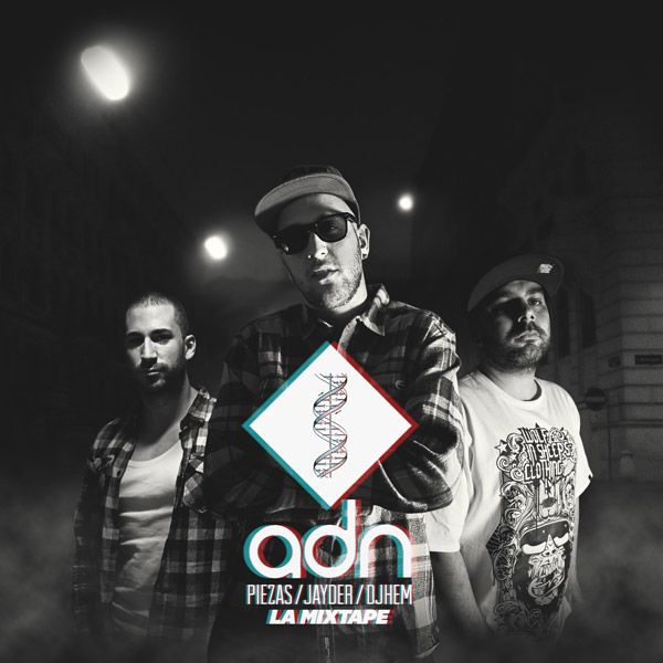 Piezas, Jayder y Dj Hem: ADN La Mixtape (Descarga)