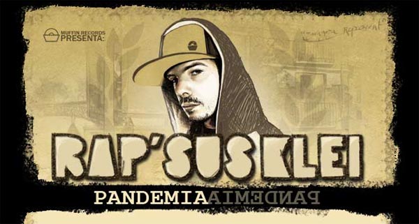 Rapsusklei: Pandemia (2010)